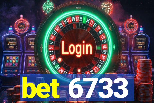 bet 6733